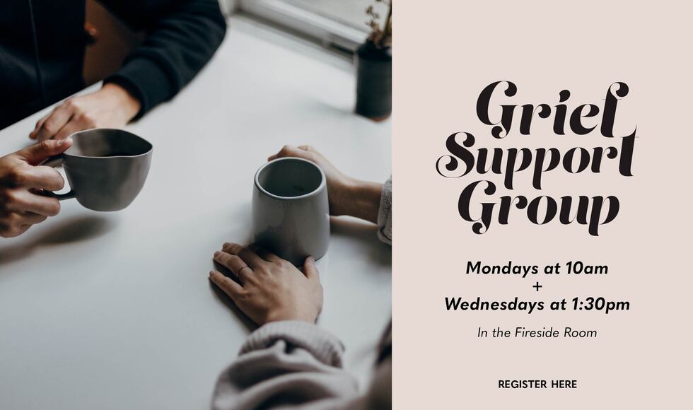 Grief Support Groups are starting again. Register with the link.